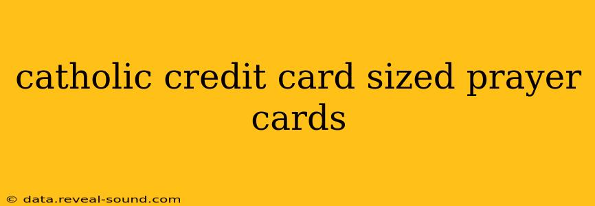 catholic credit card sized prayer cards