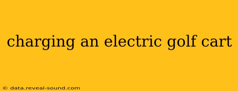 charging an electric golf cart