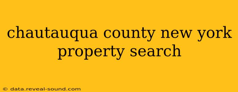 chautauqua county new york property search