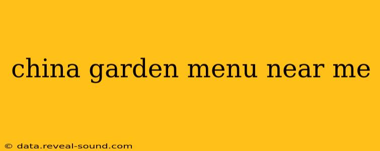 china garden menu near me
