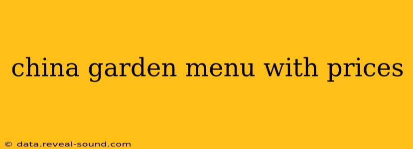 china garden menu with prices