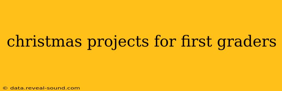 christmas projects for first graders