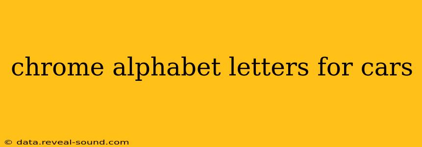 chrome alphabet letters for cars