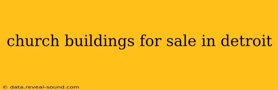 church buildings for sale in detroit