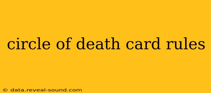circle of death card rules