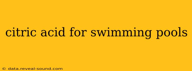 citric acid for swimming pools