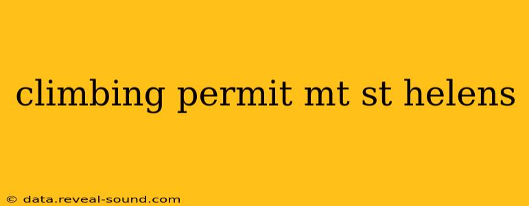 climbing permit mt st helens