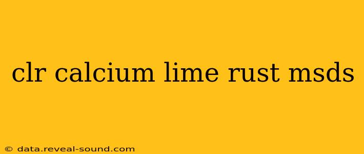 clr calcium lime rust msds