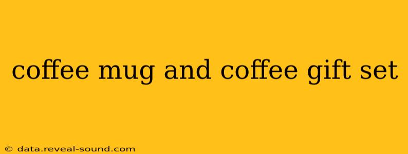 coffee mug and coffee gift set