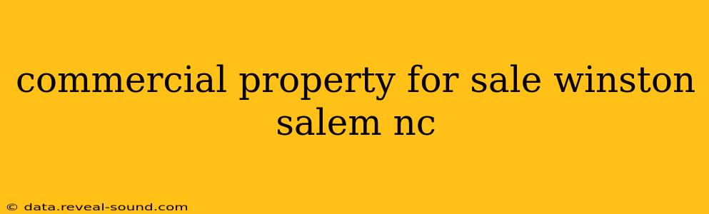 commercial property for sale winston salem nc