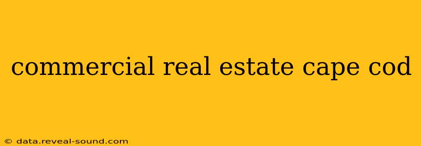 commercial real estate cape cod