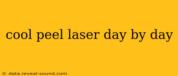 cool peel laser day by day