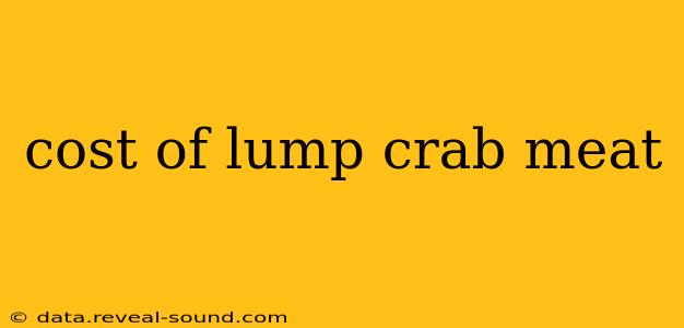 cost of lump crab meat