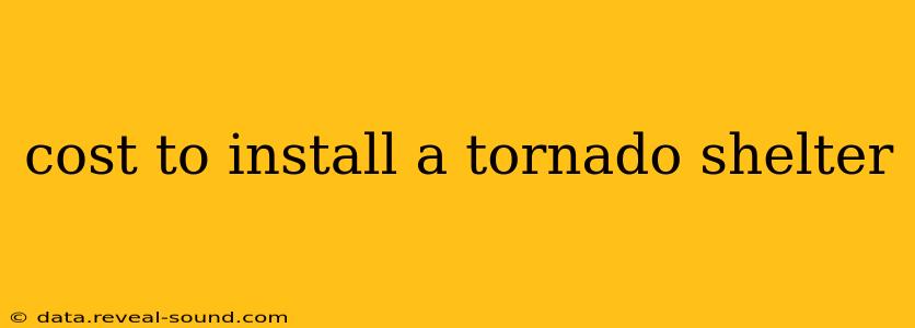 cost to install a tornado shelter