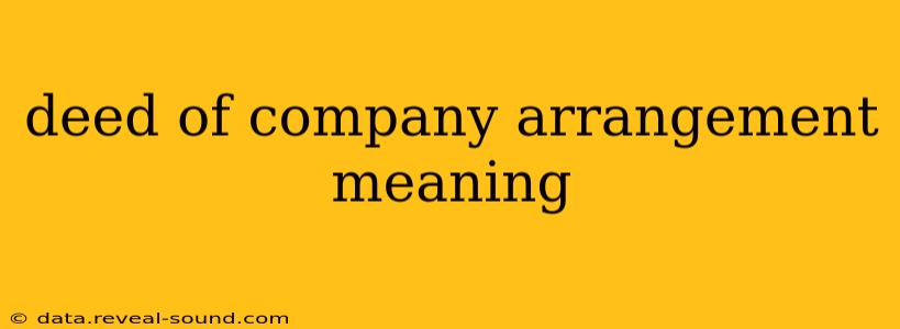 deed of company arrangement meaning