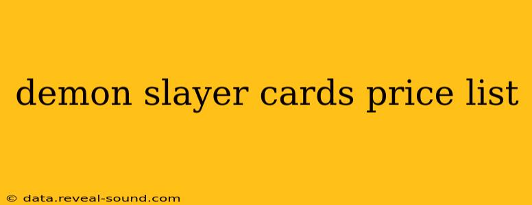 demon slayer cards price list