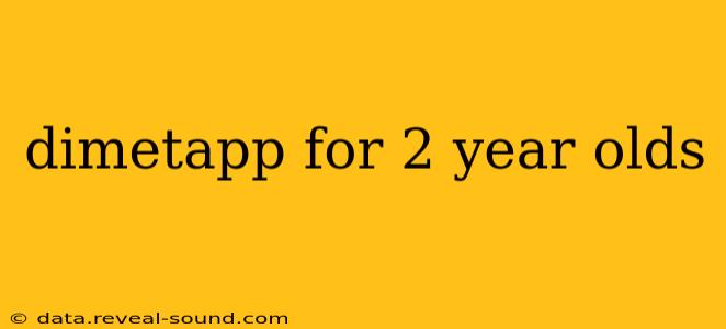 dimetapp for 2 year olds