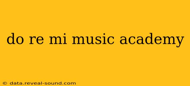 do re mi music academy