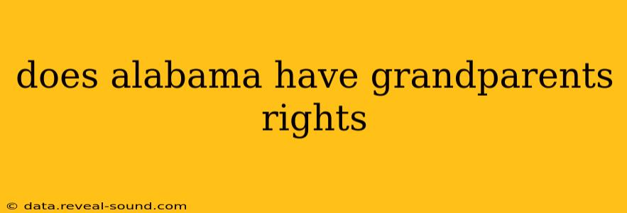 does alabama have grandparents rights