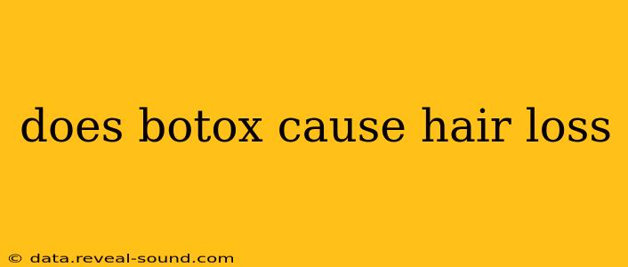 does botox cause hair loss