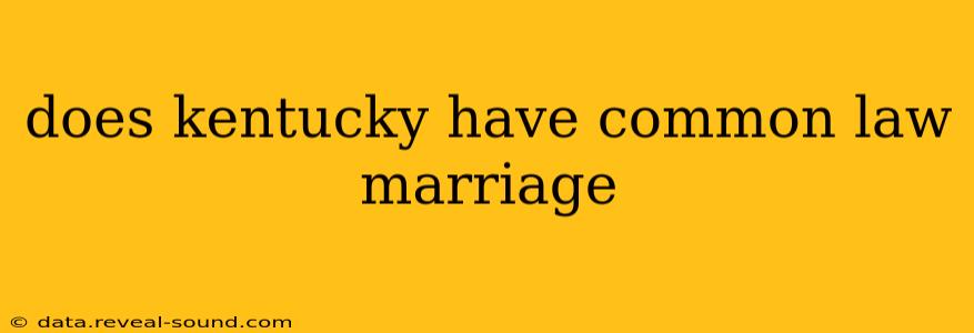 does kentucky have common law marriage