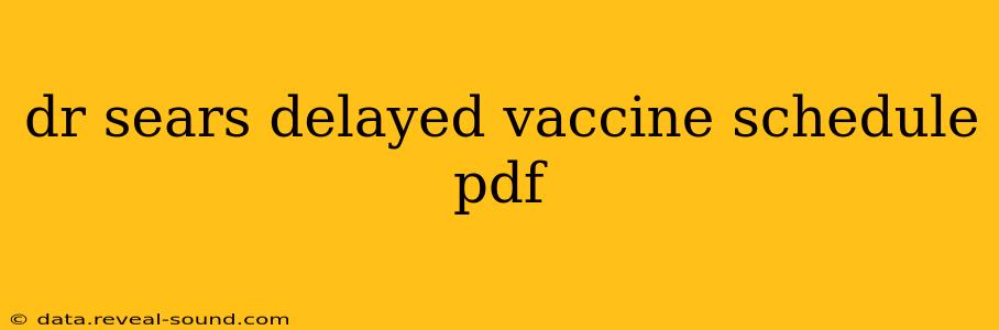 dr sears delayed vaccine schedule pdf