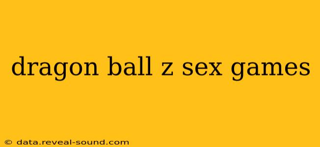 dragon ball z sex games dragon ball z sex games