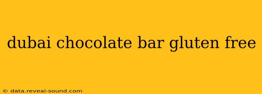 dubai chocolate bar gluten free