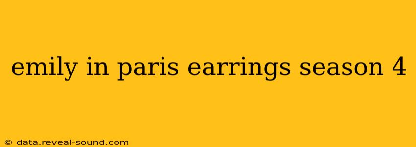 emily in paris earrings season 4