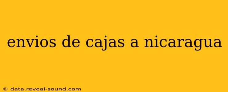 envios de cajas a nicaragua