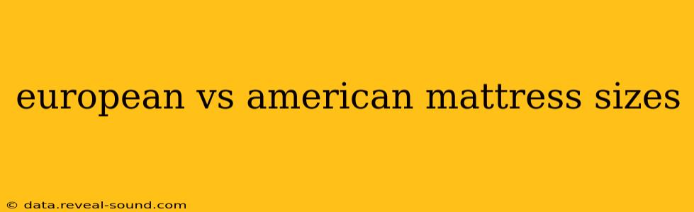 european vs american mattress sizes