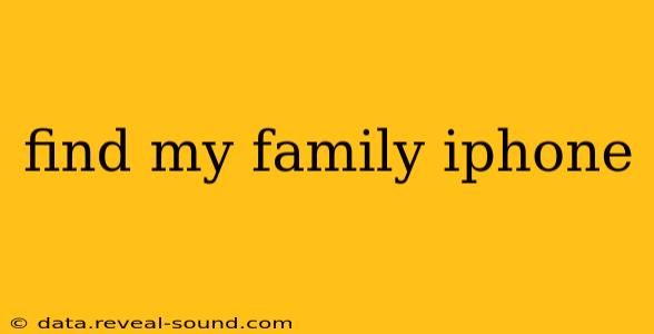 find my family iphone