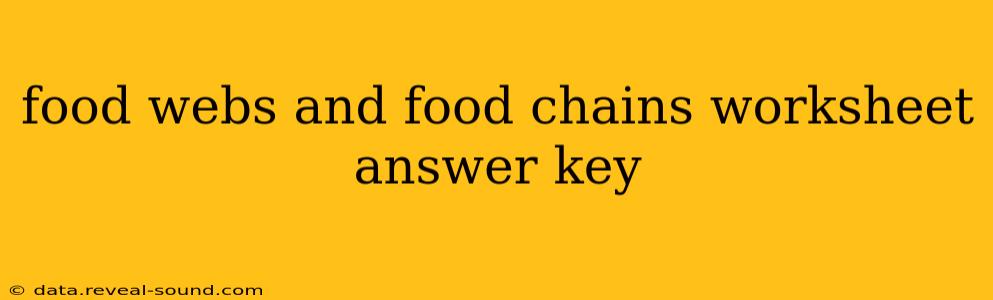 food webs and food chains worksheet answer key