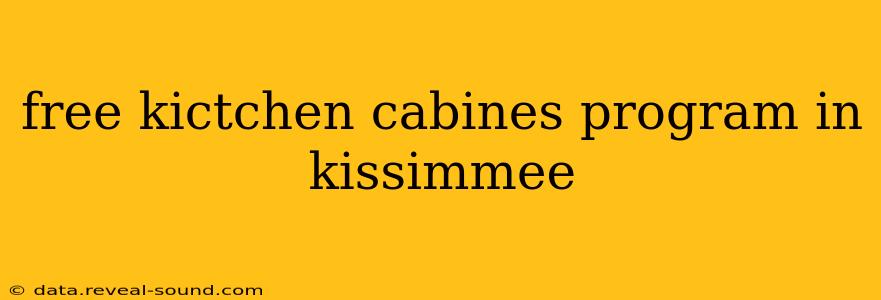 free kictchen cabines program in kissimmee