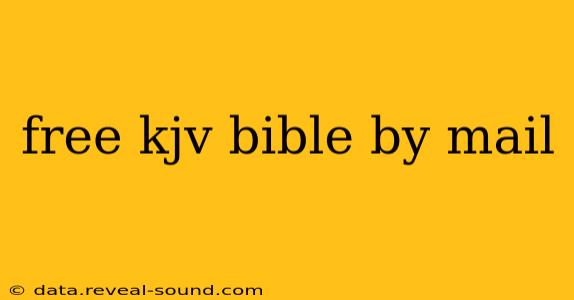 free kjv bible by mail