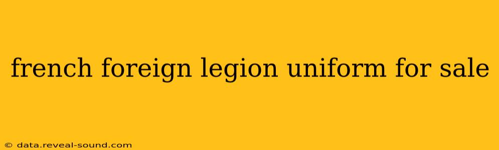 french foreign legion uniform for sale