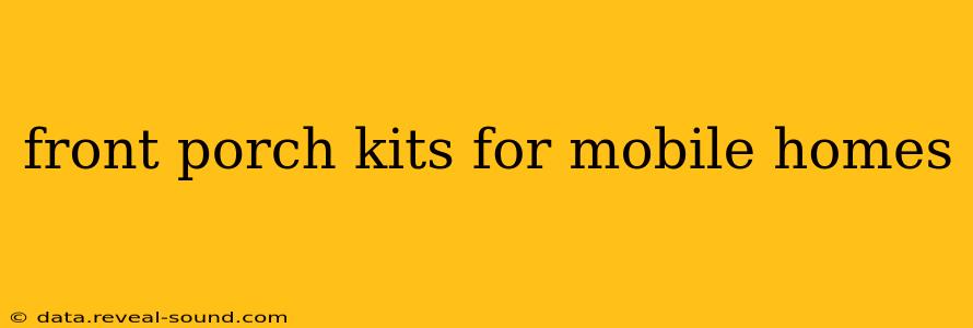 front porch kits for mobile homes