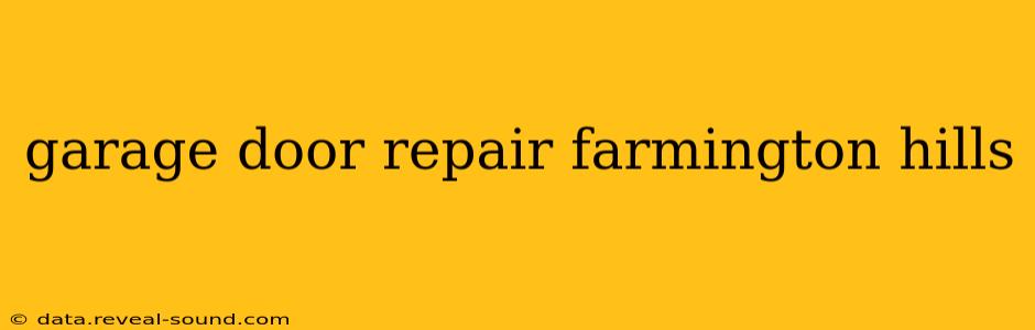 garage door repair farmington hills