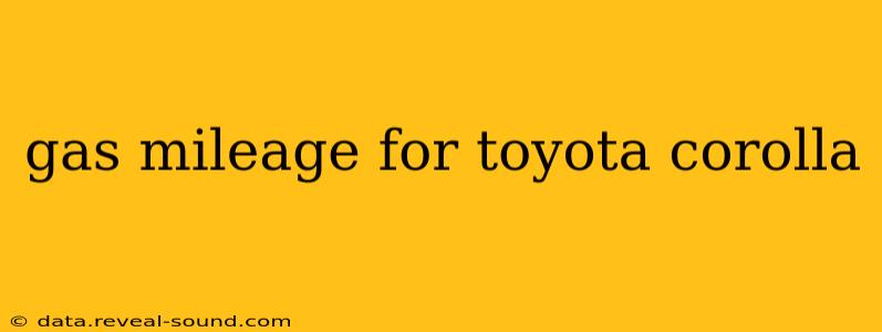 gas mileage for toyota corolla