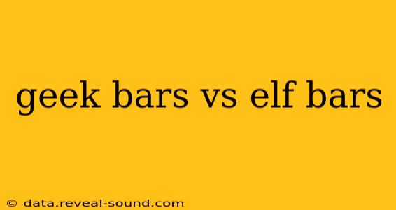 geek bars vs elf bars
