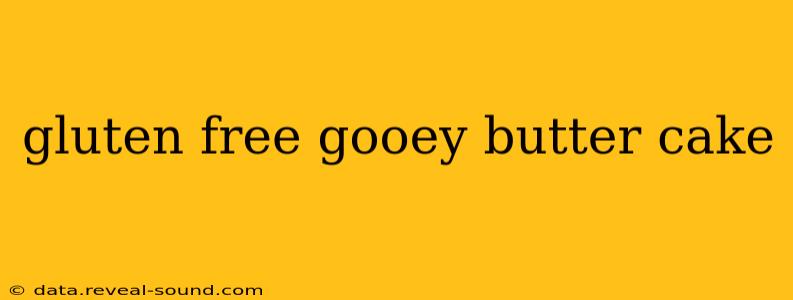 gluten free gooey butter cake