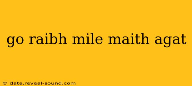 go raibh mile maith agat