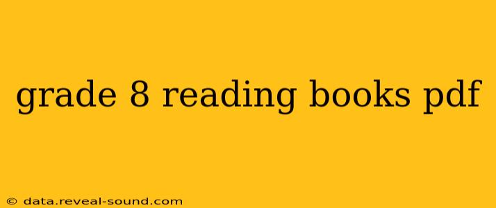 grade 8 reading books pdf