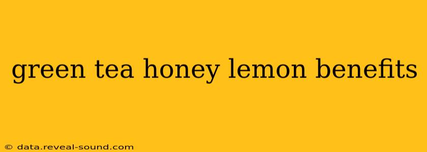 green tea honey lemon benefits