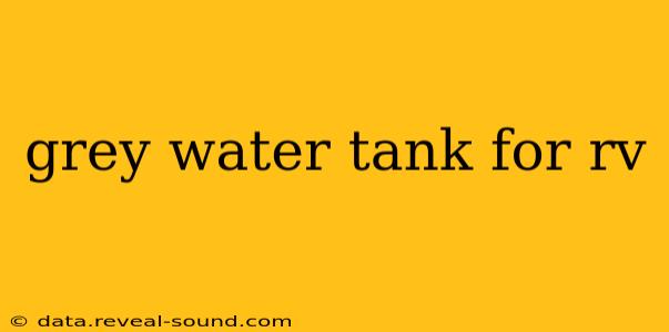 grey water tank for rv