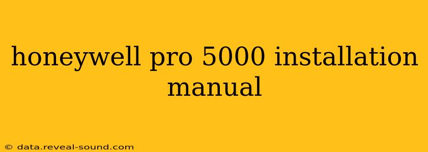 honeywell pro 5000 installation manual
