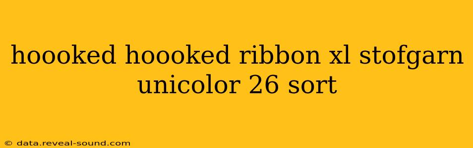 hoooked hoooked ribbon xl stofgarn unicolor 26 sort