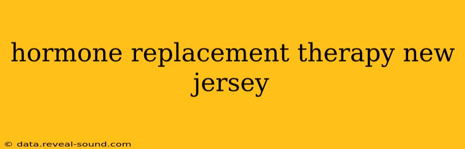 hormone replacement therapy new jersey