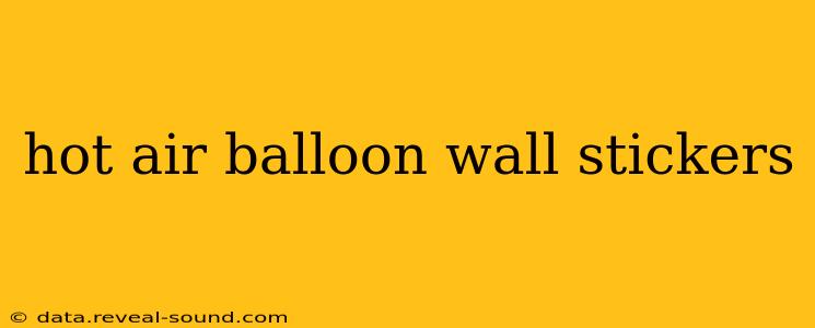 hot air balloon wall stickers