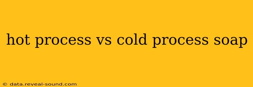hot process vs cold process soap